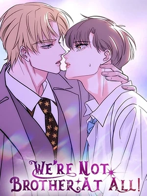 We’re-not-brother-at-all_1733167668